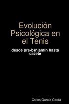 Evolucion Psicologica En El Tenis