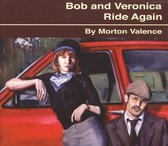 Bob and Veronica Ride Again