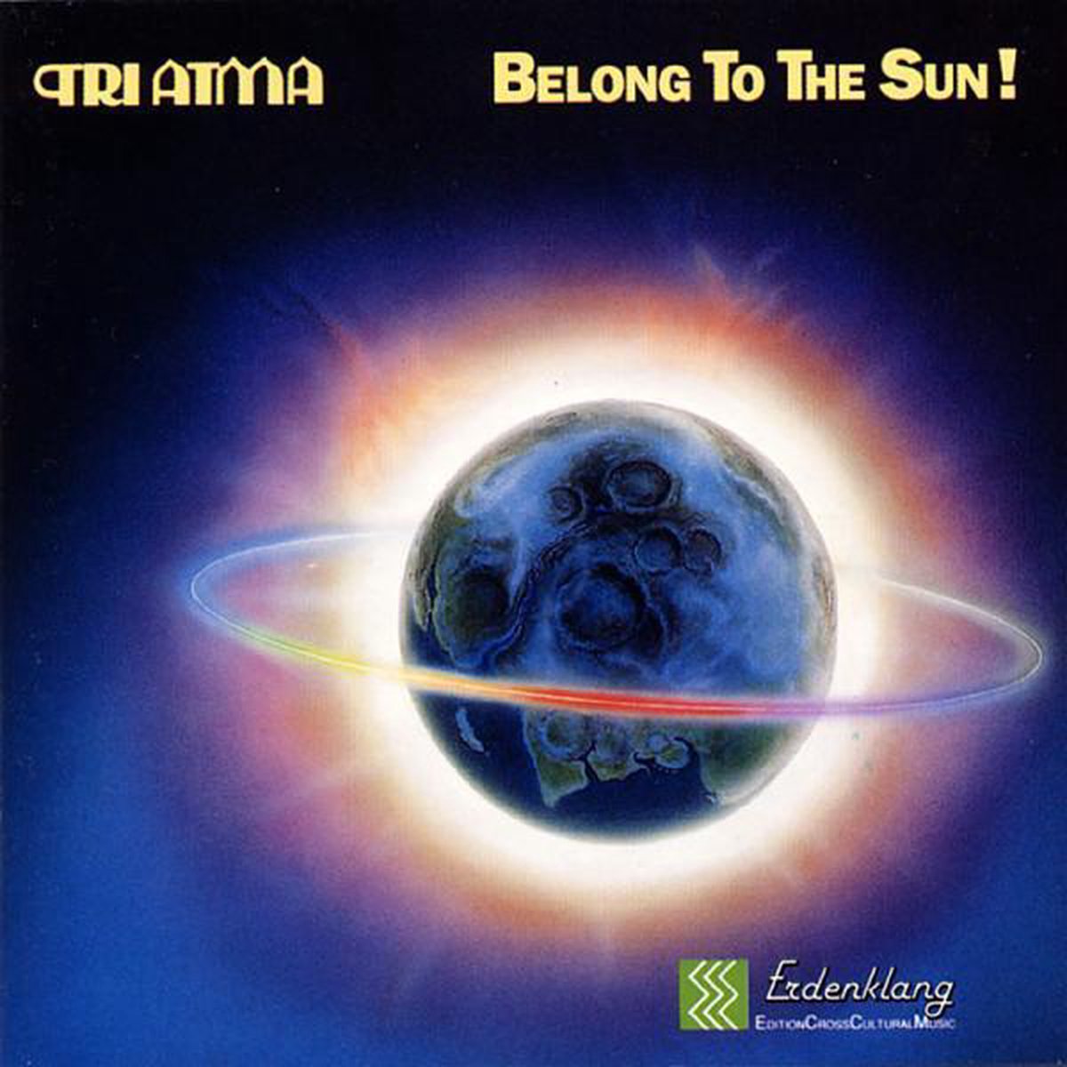 Belong To The Sun! - Tri Atma
