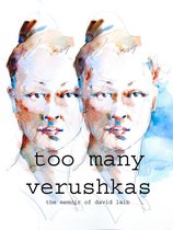 Too Many Verushkas The Memoir of David Laib