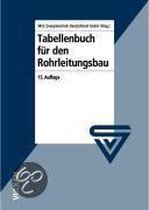 Tabellenbuch für den Rohrleitungsbau