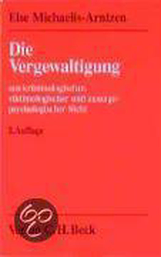Die Vergewaltigung aus kriminologischer, viktimologischer un ... - cover