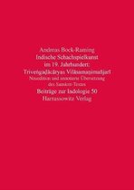 Indische Schachspielkunst im 19. Jahrhundert: Trive¿ga¿acaryas Vilasama¿imañjari