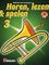 Horen Lezen & Spelen deel 3 voor Trombone Bassleutel (Boek met Cd)