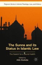 Palgrave Series in Islamic Theology, Law-The Sunna and its Status in Islamic Law