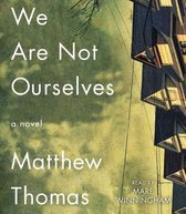 We Are Not Ourselves