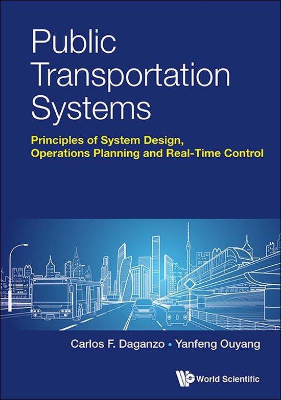 Public Transportation Systems: Principles Of System Design,  ... - cover