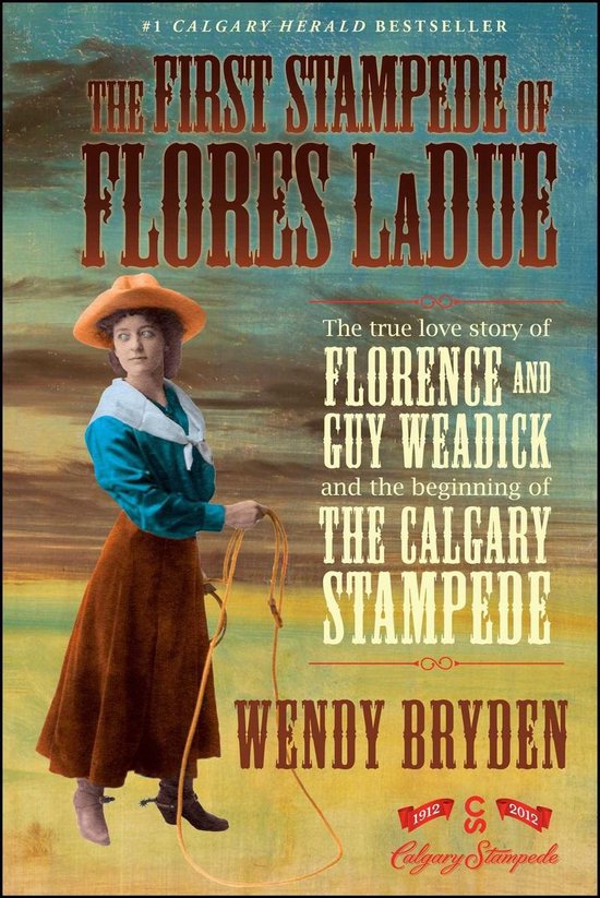 The First Stampede of Flores LaDue - cover