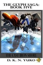 The Glyph Saga