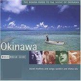 The Rough Guide To The Music Of Okinawa