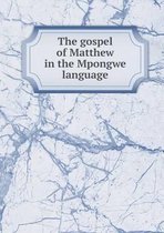 The gospel of Matthew in the Mpongwe language