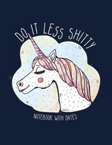 Do It Less Shitty