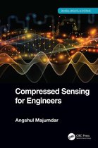 Devices, Circuits, and Systems - Compressed Sensing for Engineers