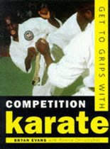 Get to Grips with Competition Karate