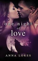 Mated by an Alpha Werewolf Romance- One Night of Love