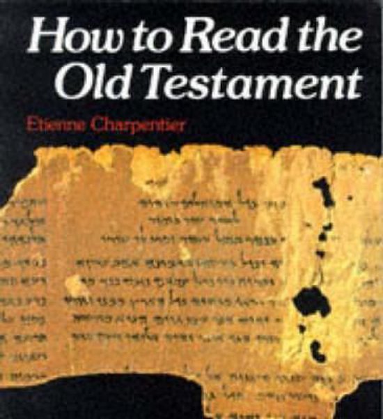 how-to-read-the-old-testament-9780334020578-etienne-charpentier