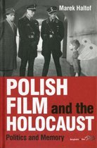 Polish Film And The Holocaust