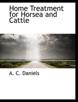 Home Treatment for Horsea and Cattle