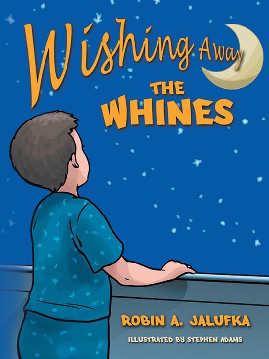 Wishing Away the Whines - cover