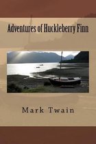 The Adventures of Huckleberry Finn