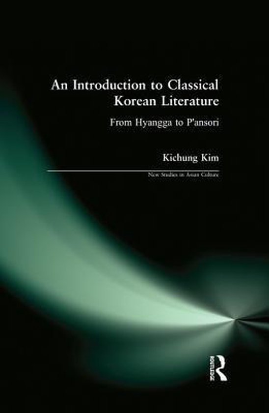 An Introduction to Classical Korean Literature: From Hyangga ... - cover