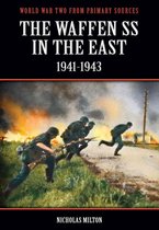 The Waffen SS In The East: 1941-1943