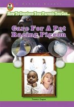 Care for a Pet Racing Pigeon