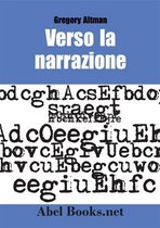 Verso la Narrazione - Gregory Altman