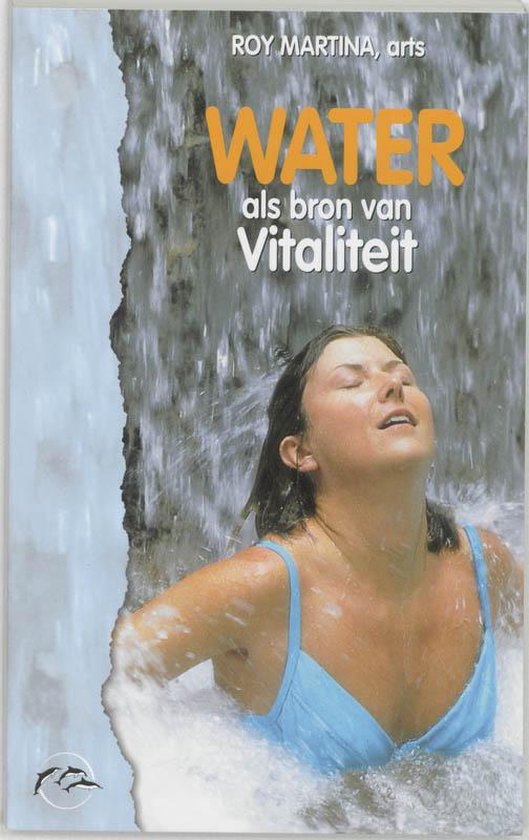 Cover van het boek 'Water als bron van vitaliteit' van Roy Martina