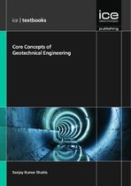 Core Concepts of Geotechnical Engineering (ICE Textbook) series;