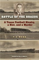 Swaim-Paup Sports Series, sponsored by James C. '74 & Debra Parchman Swaim and T. Edgar '74 & Nancy Paup - Battle of the Brazos