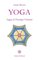 Yoga, Saggio di Psicologia Orientale - Annie Besant