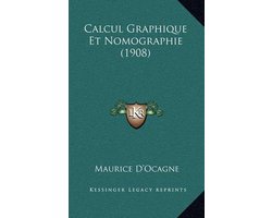 Calcul Graphique Et Nomographie (1908)