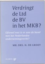 Verdringt De Ltd De Bv In Het Mkb ?