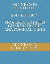 Minnesota Statutes 2019 Edition Property Estates Guardiansship Anatomical Gifts