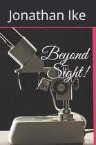 Beyond Sight!