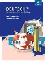 Kompetenzen - Themen - Training: Arbeitsbuch für die Qualifikationsphase. Deutschunterricht