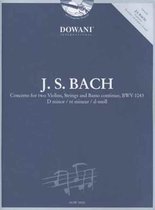 Concerto for Two Violins, Strings and Basso Continuo, BWV 1043 in D Minor / re mineur / d-moll: 1685-1750