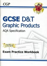 GCSE D&T Graphic Products AQA Exam Practice Workbook (A*-G Course)