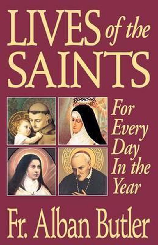 Boek cover Lives of the Saints van Alban Butler (Paperback)
