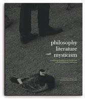 Philosophy, Literature, Mysticism