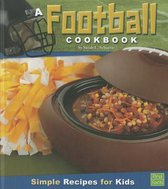 First Cookbooks-A Football Cookbook