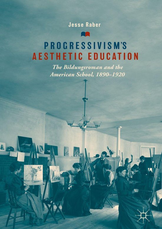 Progressivism's Aesthetic Education - cover