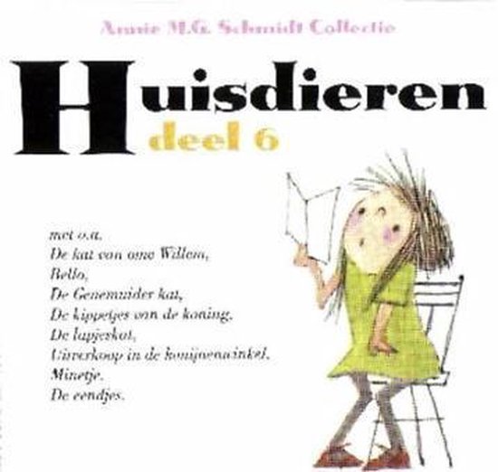 Annie M.G. Schmidt Collectie deel 6 - Huisdieren