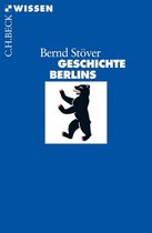 Beck'sche Reihe 2603 - Geschichte Berlins