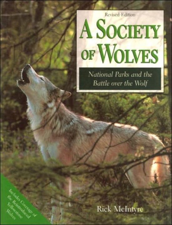 A Society of Wolves