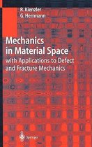 Mechanics in Material Space