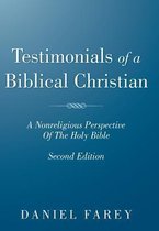 Testimonials Of A Biblical Christian