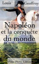 Napoléonmonde et le conquête du