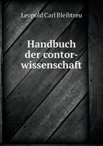 Handbuch der contor-wissenschaft